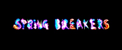Spring Breakers Title Card Neon Poster Logo Harmony Korine, Benoît Debie, Ashley Benson, Vanessa Hudgens, Selena Gomez, Rachel Korine, James Franco